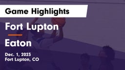 Fort Lupton  vs Eaton Game Highlights - Dec. 1, 2023