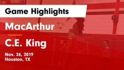 MacArthur  vs C.E. King  Game Highlights - Nov. 26, 2019