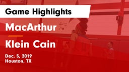 MacArthur  vs Klein Cain  Game Highlights - Dec. 5, 2019