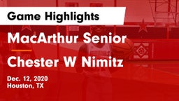 MacArthur Senior  vs Chester W Nimitz  Game Highlights - Dec. 12, 2020