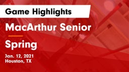 MacArthur Senior  vs Spring  Game Highlights - Jan. 12, 2021