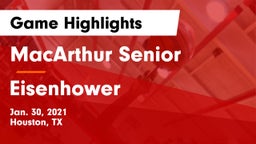 MacArthur Senior  vs Eisenhower  Game Highlights - Jan. 30, 2021