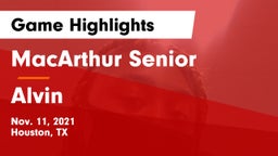 MacArthur Senior  vs Alvin  Game Highlights - Nov. 11, 2021