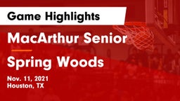 MacArthur Senior  vs Spring Woods  Game Highlights - Nov. 11, 2021