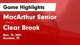 MacArthur Senior  vs Clear Brook  Game Highlights - Nov. 19, 2021