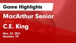 MacArthur Senior  vs C.E. King  Game Highlights - Nov. 22, 2021