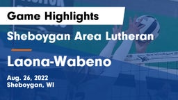 Sheboygan Area Lutheran  vs Laona-Wabeno Game Highlights - Aug. 26, 2022