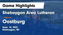 Sheboygan Area Lutheran  vs Oostburg  Game Highlights - Sept. 10, 2022