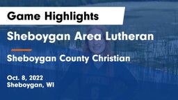 Sheboygan Area Lutheran  vs Sheboygan County Christian Game Highlights - Oct. 8, 2022