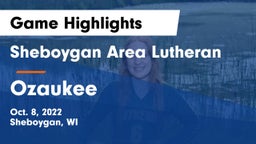 Sheboygan Area Lutheran  vs Ozaukee Game Highlights - Oct. 8, 2022