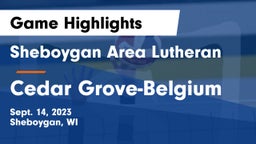 Sheboygan Area Lutheran  vs Cedar Grove-Belgium  Game Highlights - Sept. 14, 2023
