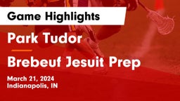 Park Tudor  vs Brebeuf Jesuit Prep  Game Highlights - March 21, 2024