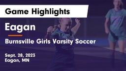 Eagan  vs Burnsville Girls Varsity Soccer Game Highlights - Sept. 28, 2023