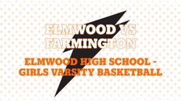 Highlight of Elmwood vs Farmington