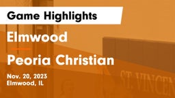 Elmwood  vs Peoria Christian  Game Highlights - Nov. 20, 2023