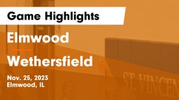 Elmwood  vs Wethersfield  Game Highlights - Nov. 25, 2023
