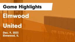 Elmwood  vs United  Game Highlights - Dec. 9, 2023