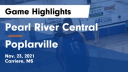 Pearl River Central  vs Poplarville  Game Highlights - Nov. 23, 2021