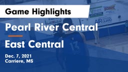 Pearl River Central  vs East Central  Game Highlights - Dec. 7, 2021