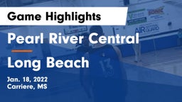 Pearl River Central  vs Long Beach  Game Highlights - Jan. 18, 2022