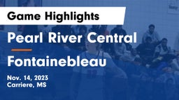 Pearl River Central  vs Fontainebleau  Game Highlights - Nov. 14, 2023