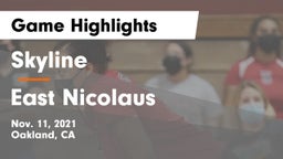 Skyline  vs East Nicolaus Game Highlights - Nov. 11, 2021