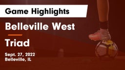 Belleville West  vs Triad  Game Highlights - Sept. 27, 2022