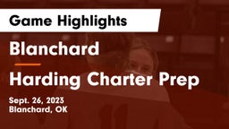 Blanchard   vs Harding Charter Prep Game Highlights - Sept. 26, 2023
