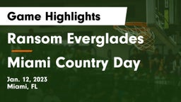 Ransom Everglades  vs Miami Country Day  Game Highlights - Jan. 12, 2023