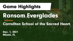 Ransom Everglades  vs Carrollton School of the Sacred Heart Game Highlights - Dec. 1, 2021