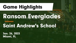 Ransom Everglades  vs Saint Andrew's School Game Highlights - Jan. 26, 2023