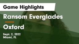 Ransom Everglades  vs Oxford  Game Highlights - Sept. 2, 2022