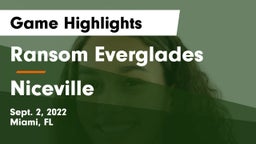 Ransom Everglades  vs Niceville  Game Highlights - Sept. 2, 2022