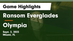 Ransom Everglades  vs Olympia Game Highlights - Sept. 2, 2023