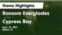Ransom Everglades  vs Cypress Bay Game Highlights - Sept. 22, 2023