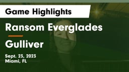 Ransom Everglades  vs Gulliver Game Highlights - Sept. 23, 2023