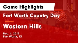 Fort Worth Country Day  vs Western Hills  Game Highlights - Dec. 1, 2018