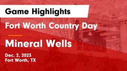 Fort Worth Country Day  vs Mineral Wells  Game Highlights - Dec. 2, 2023