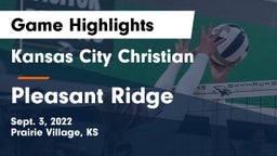 Kansas City Christian  vs Pleasant Ridge  Game Highlights - Sept. 3, 2022