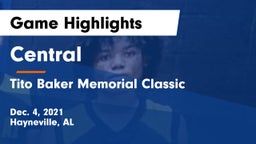 Central  vs Tito Baker Memorial Classic Game Highlights - Dec. 4, 2021
