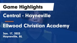 Central  - Hayneville vs Ellwood Christian Academy Game Highlights - Jan. 17, 2023
