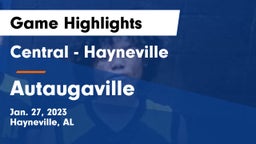 Central  - Hayneville vs Autaugaville  Game Highlights - Jan. 27, 2023