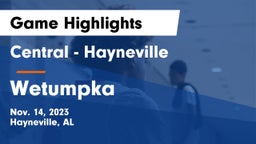 Central  - Hayneville vs Wetumpka  Game Highlights - Nov. 14, 2023