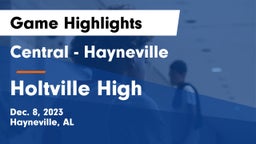 Central  - Hayneville vs Holtville High Game Highlights - Dec. 8, 2023