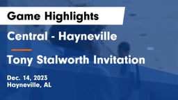 Central  - Hayneville vs Tony Stalworth Invitation Game Highlights - Dec. 14, 2023