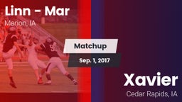 Matchup: Linn - Mar High vs. Xavier  2017