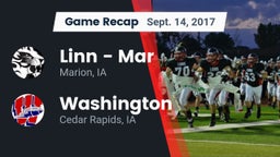 Recap: Linn - Mar  vs. Washington  2017