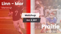 Matchup: Linn - Mar High vs. Prairie  2017