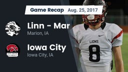 Recap: Linn - Mar  vs. Iowa City  2017