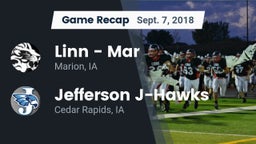 Recap: Linn - Mar  vs. Jefferson  J-Hawks 2018